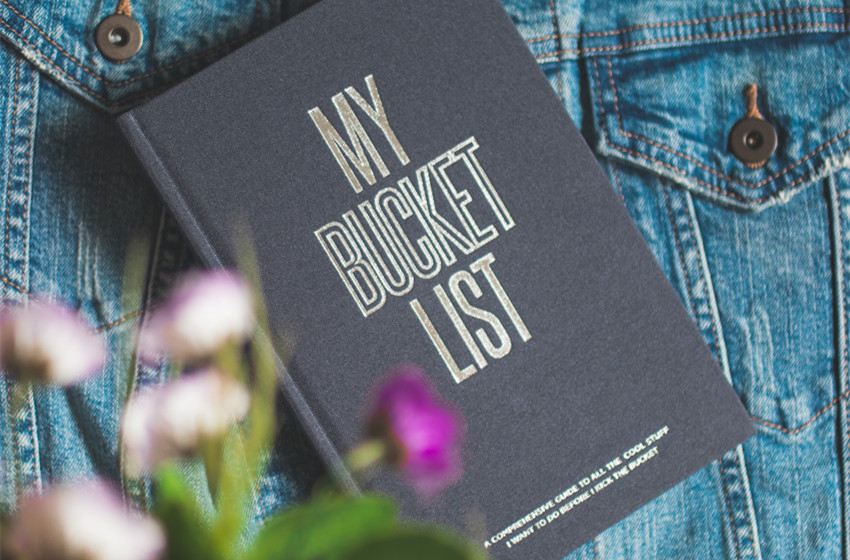  50 Amazing Bucket List Ideas to Help You Live the Best Life